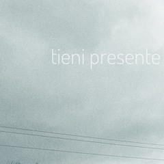 Tieni presente (piano song)
