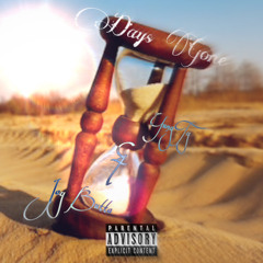 Jay Butta ft Yung Ty Days gone