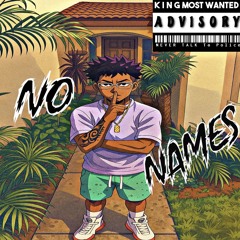 No Names