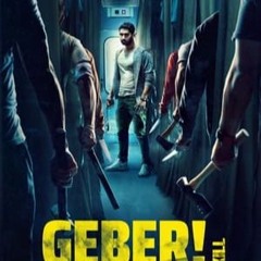 Geber! Filmi Full İzle (2024) Tek Parça 1080p