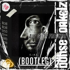 AufGuteFreunde (Bootleg)