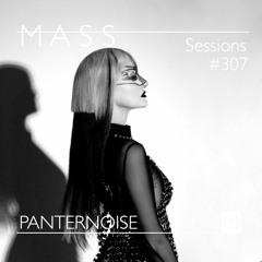 MASS Sessions #307 | PANTERNOISE