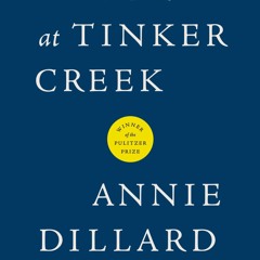 read❤ Pilgrim at Tinker Creek (Harper Perennial Modern Classics)