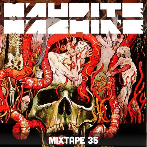 Maudite Machine Mixtape #035