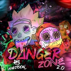DANGER ZONE 2.0 ✘ RACCOON DJ