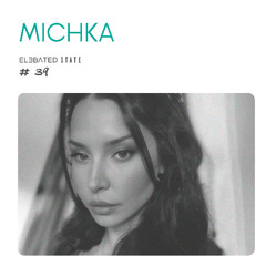 ELƎBATED STATE 039 - by Michka