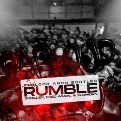Rumble - Skrillex & Fredagain feat Flowdan(PABLOOD ANCO DNB BOOTLEG) [Free Download]