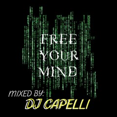DJ CAPELLI - FREE YOUR MIND