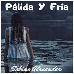 Pálida Y Fría