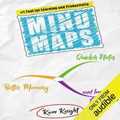 [ACCESS] KINDLE 📩 Mind Maps: Quicker Notes, Better Memory, and Improved Learning 3.0