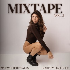 Lisa Louise Mixtape Vol. 3