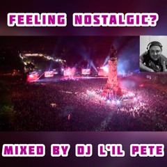 Feeling Nostalgic Live Mix Re-Recorded