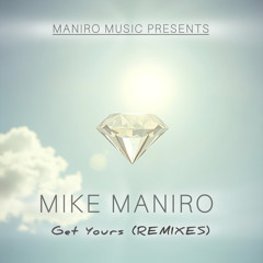 Get Yours (Remix Extended)