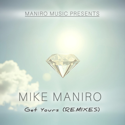 Get Yours (Remix Extended)