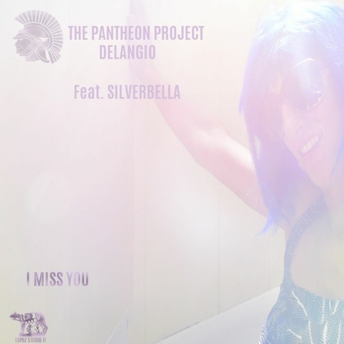 Delangio Feat. SilverBella-I Miss You