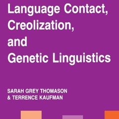 EBOOK❤ (READ)⚡ Language Contact, Creolization, and Genetic Linguistics