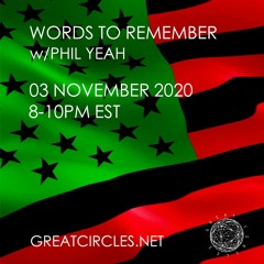 Words to Remember w/ Phil Yeah - 03Nov2020