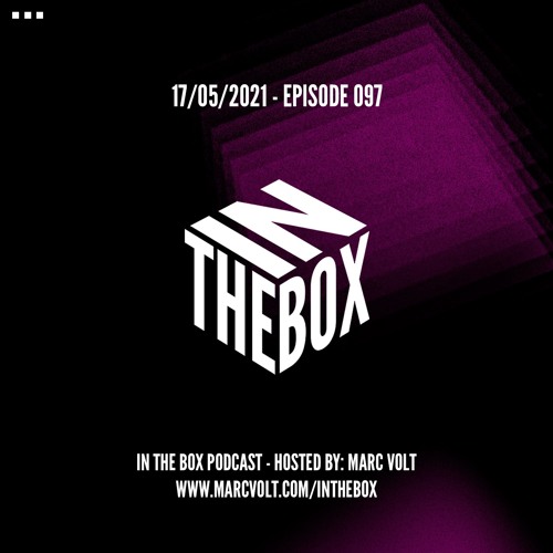 E097 - In The Box - By Marc Volt