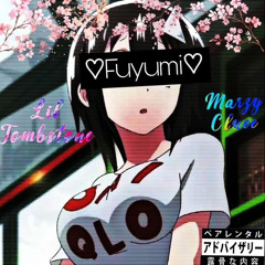 I Love You (Fuyumi’s Song) [Ft. Lil Tombstone] {Prod. Teeaye x Ripwarheart & Afxxlings}