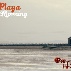 Playa Morning