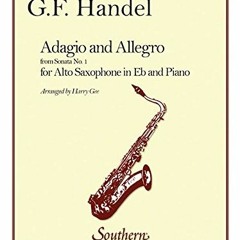 [View] [EPUB KINDLE PDF EBOOK] Adagio and Allegro: Alto Sax by  Harry Gee &  George F