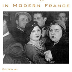 [Read] EBOOK 💔 Homosexuality in Modern France (Studies in the History of Sexuality)