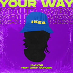 your way (feat. Zach Sorgen)