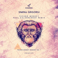 PREMIERE: Simina Grigoriu - Techno Monkey (Paul Kalkbrenner Remix)