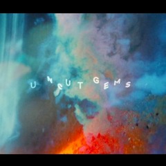 Uncut Gems (Demo)