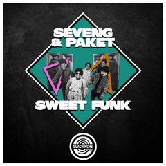 SevenG & Paket - Sweet Funk "GUA053"