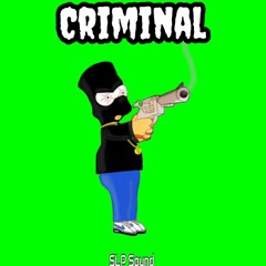 CRIMINAL | Tovaritch-Ziak Type Beat | Prod. By SLP Sound (2022)