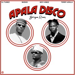 DJ Tunez - APALA DISCO (feat. Wizkid, Seyi Vibez & Terry Apala)
