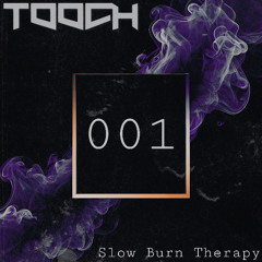 Slow Burn Therapy: Session 001