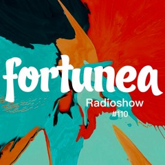 fortunea Radioshow #110 // hosted by Klaus Benedek 2023-05-04