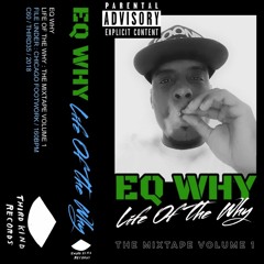 Life Of The Why - The Mixtape Vol. 1