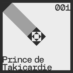 Prince de Takicardie