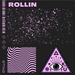 Dyllo - Rolling ( FREEDOWNLOAD)