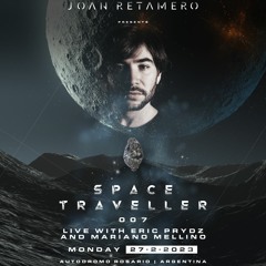 JOAN RETAMERO presents SPACE TRAVELLER 007. Live with ERIC PRYDZ @Autodromo Rosario, ARG.