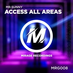 Mr.Sunny - Access All Areas