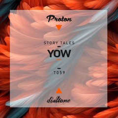 Story Tales @ProtonRadio // Tale 59 - Yow