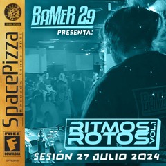 Bamer 29 @ Ritmos Rotos Vol 1 [Sesión Breakbeat]