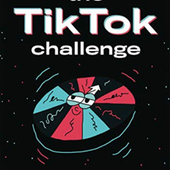 Read EPUB 🖌️ The TikTok Challenge by  Will Eagle [KINDLE PDF EBOOK EPUB]