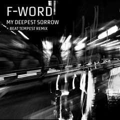 My Deepest Sorrow (Original Mix)
