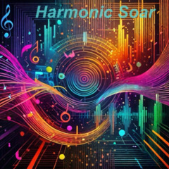 Harmonic Soar