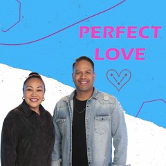 Perfect Love | Lead Pastor John Besterwitch | Church Dubai