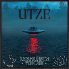 KataHaifisch Podcast 260 - Utze