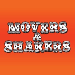 MOVERS AND SHAKERS VOL 22/07