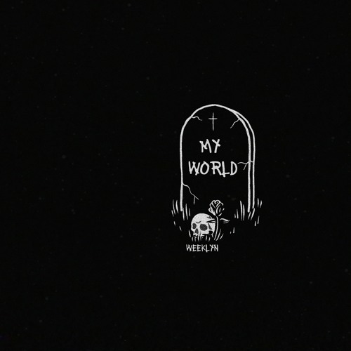 My World (prod. numbber t2o)