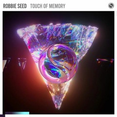 Robbie Seed Touch Of Memory (Extended Mix)