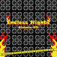 Endless Nights Clubmix #9 - Set It Off FAIO
